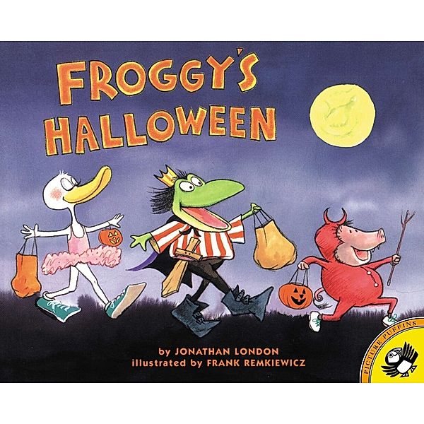 Froggy / Froggy's Halloween, Jonathan London, Frank Remkiewicz
