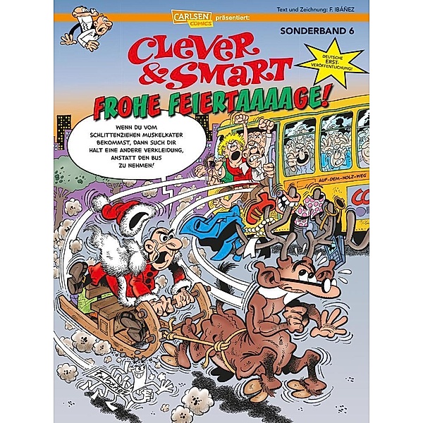 Frohe Feiertaaaage / Clever & Smart Sonderband Bd.6, Francisco Ibáñez