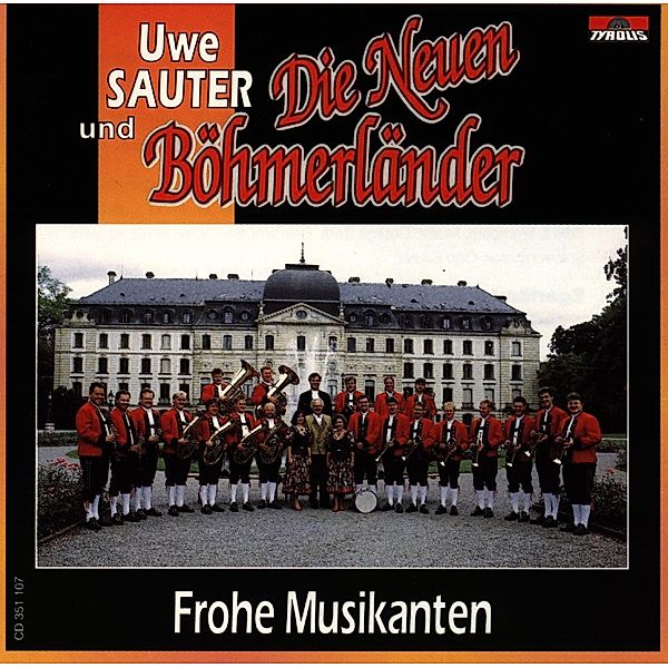 Frohe Musikanten, Uwe Neuen Böhmerländer & Sauter
