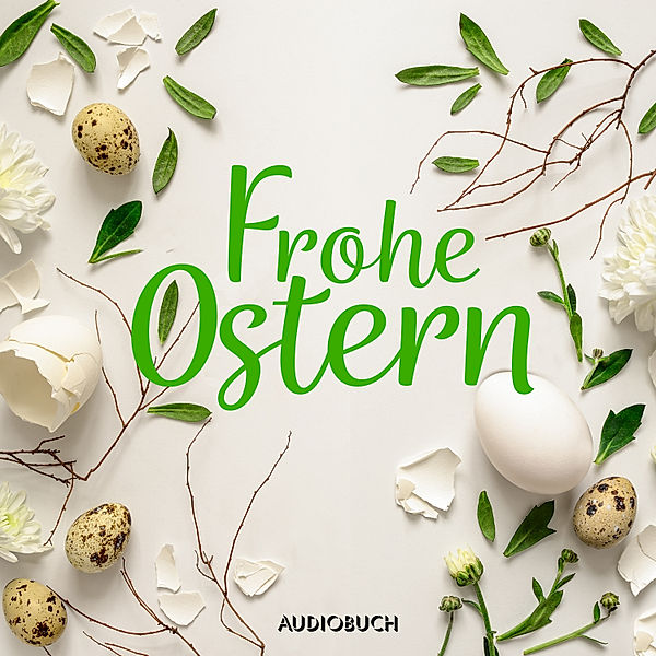 Frohe Ostern, Anonym