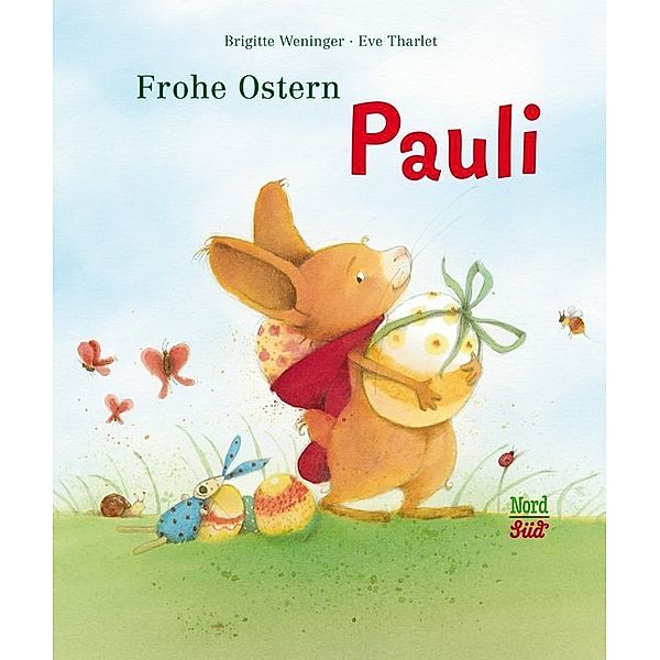 Frohe Ostern Pauli, Brigitte Weninger