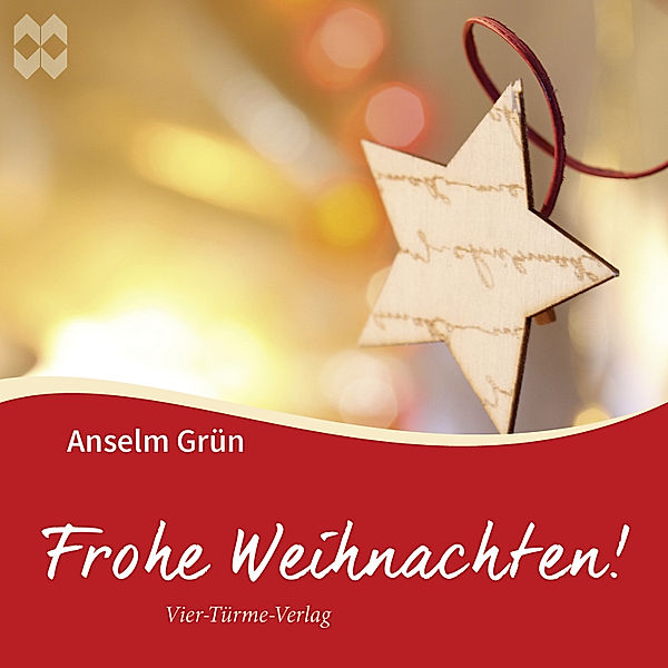 Frohe Weihnachten, Anselm Grün