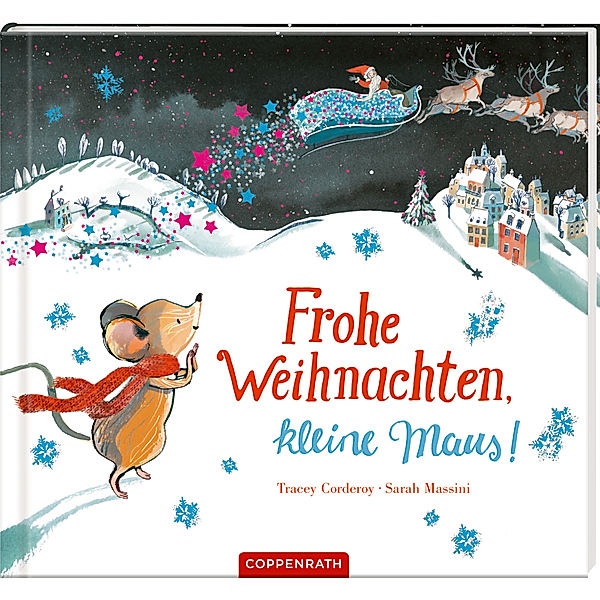 Frohe Weihnachten, kleine Maus!, Tracey Corderoy