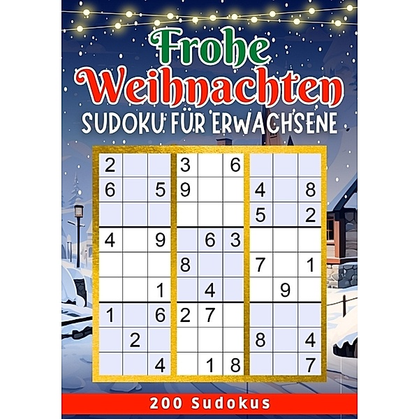 Frohe Weihnachten - Sudoku Rätselbuch, Isamrätsel Verlag