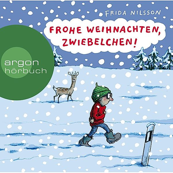 Frohe Weihnachten, Zwiebelchen, 2 Audio-CDs, Frida Nilsson
