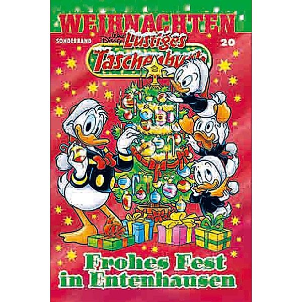 Frohes Fest in Entenhausen / Lustiges Taschenbuch Weihnachten Bd.20, Walt Disney