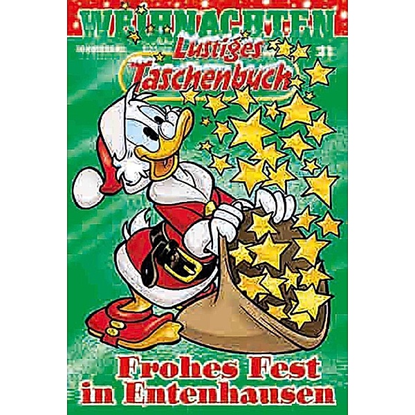Frohes Fest in Entenhausen / Lustiges Taschenbuch Weihnachten Bd.21, Walt Disney