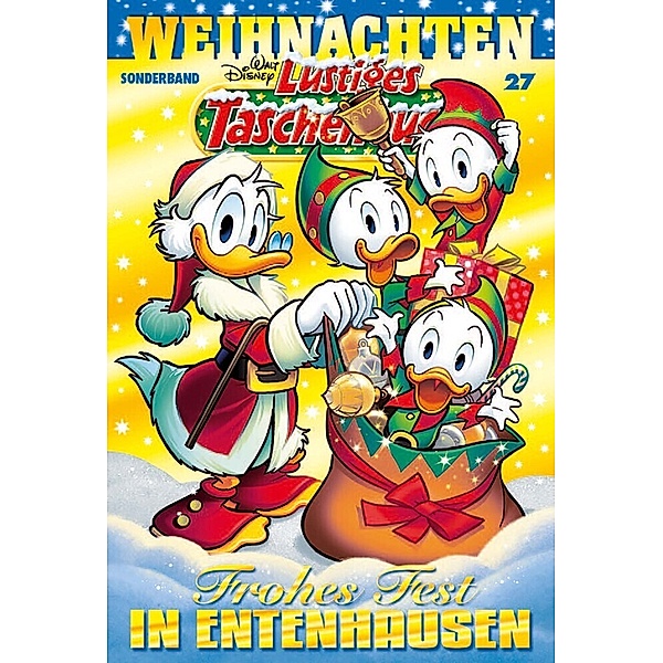 Frohes Fest in Entenhausen / Lustiges Taschenbuch Weihnachten Bd.27, Walt Disney