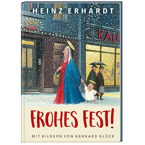 Frohes Fest! Weihnachten mit Heinz Erhardt, Heinz Erhardt