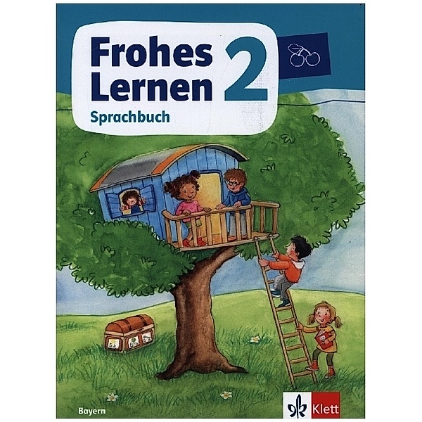 Frohes Lernen. Ausgabe für Bayern ab 2021 / Frohes Lernen Sprachbuch 2. Ausgabe Bayern