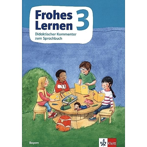 Frohes Lernen Sprachbuch 3. Ausgabe Bayern