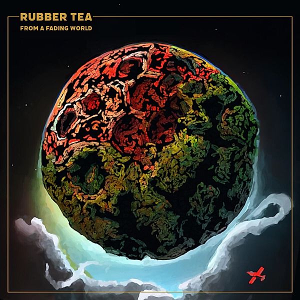 From A Fading World (Digipak), Rubber Tea