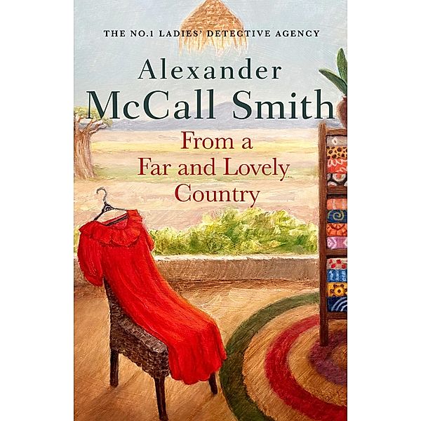 From a Far and Lovely Country, Alexander McCall Smith