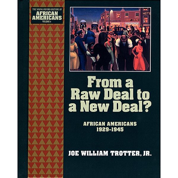 From a Raw Deal to a New Deal, Joe William Jr. Trotter