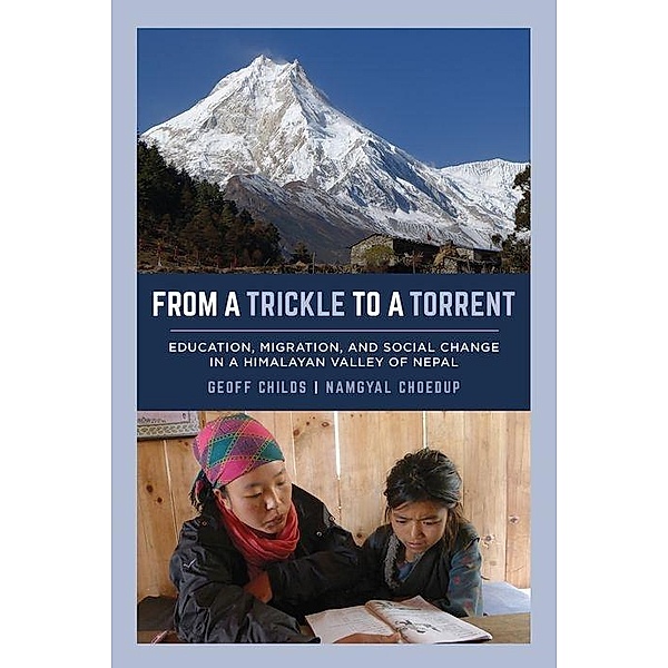 From a Trickle to a Torrent, Geoff Childs, Namgyal Choedup