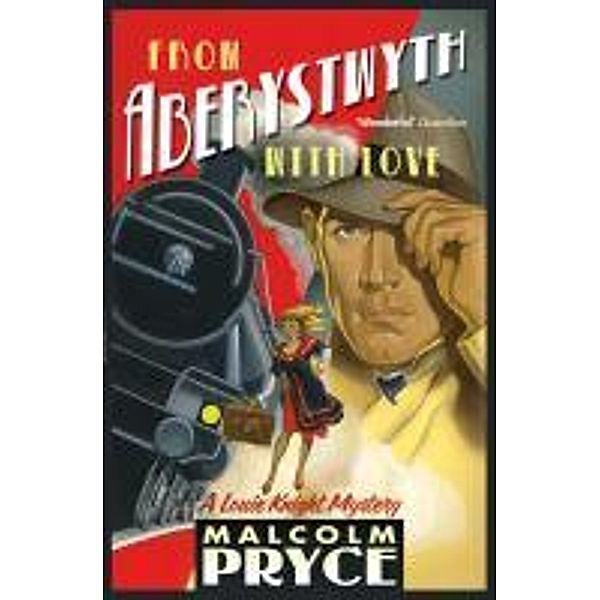 From Aberystwyth with Love, Malcolm Pryce