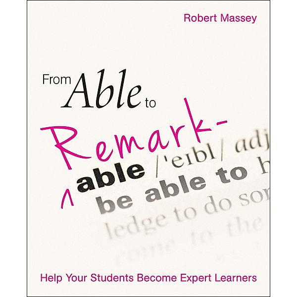 From Able to Remarkable, Robert Massey