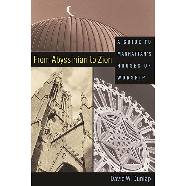 From Abyssinian to Zion, David Dunlap