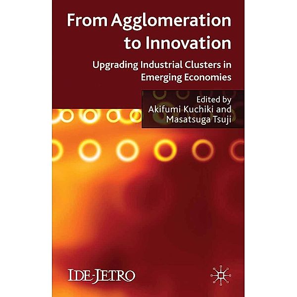 From Agglomeration to Innovation / IDE-JETRO Series