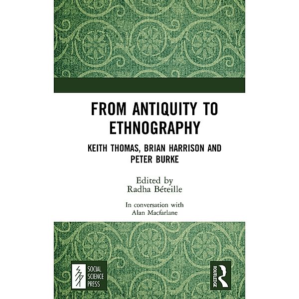 From Antiquity to Ethnography, Alan Macfarlane