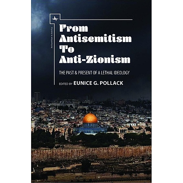From Antisemitism to Anti-Zionism