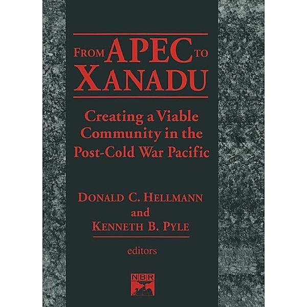 From Apec to Xanadu, Donald C. Helleman, Kenneth B. Pyle, Donald C. Hellman