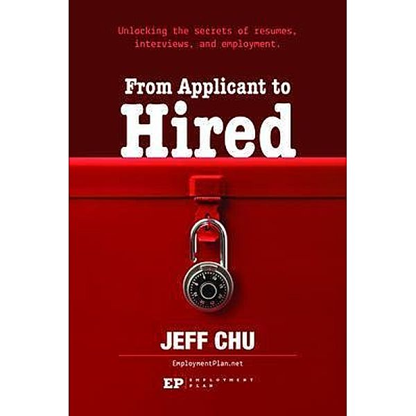 From Applicant to Hired, Jeff Chu