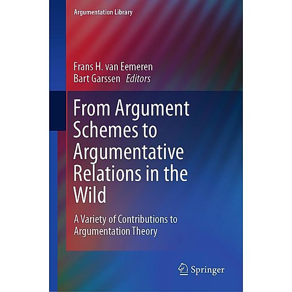 From Argument Schemes to Argumentative Relations in the Wild / Argumentation Library Bd.35