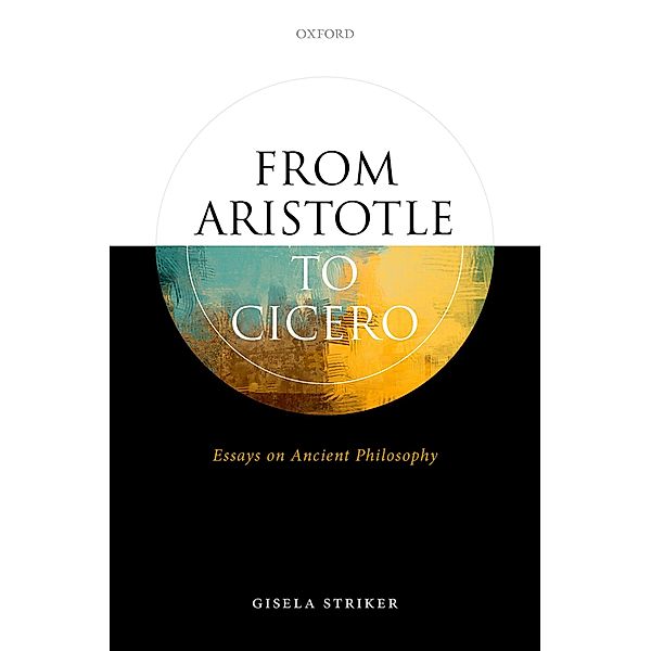 From Aristotle to Cicero, Gisela Striker