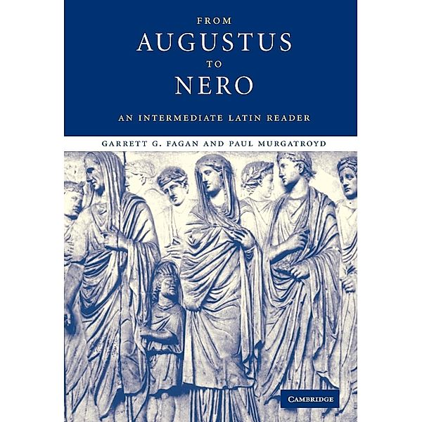 From Augustus to Nero, Garrett G. Fagan, Paul Murgatroyd