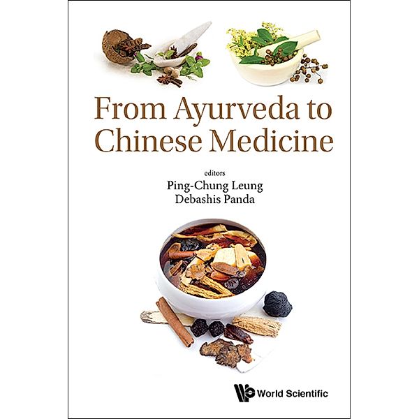 From Ayurveda To Chinese Medicine