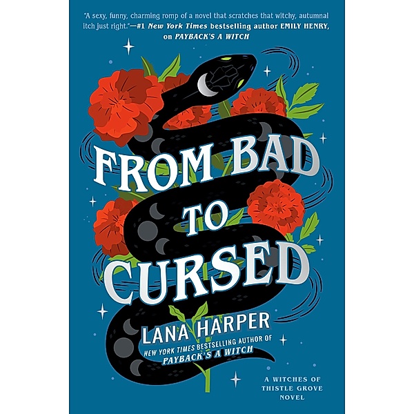 From Bad to Cursed / The Witches of Thistle Grove Bd.2, Lana Harper