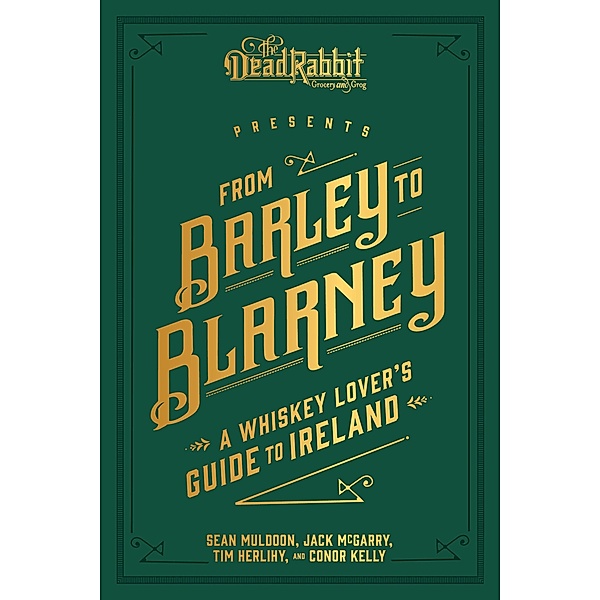 From Barley to Blarney, Sean Muldoon, Jack McGarry, Tim Herlihy, Connor Kelly