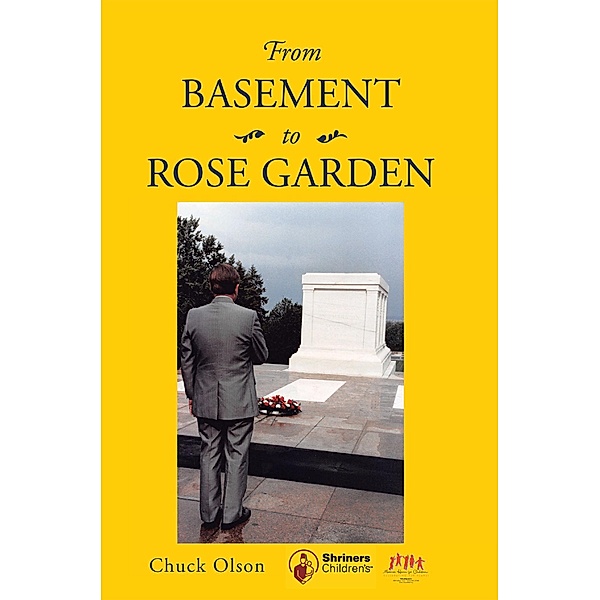 From Basement To Rose Garden, Chuck Olson