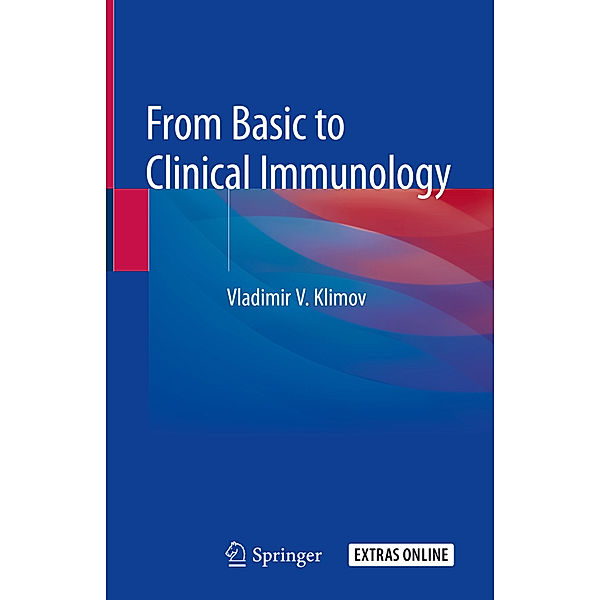 From Basic to Clinical Immunology, Vladimir V. Klimov