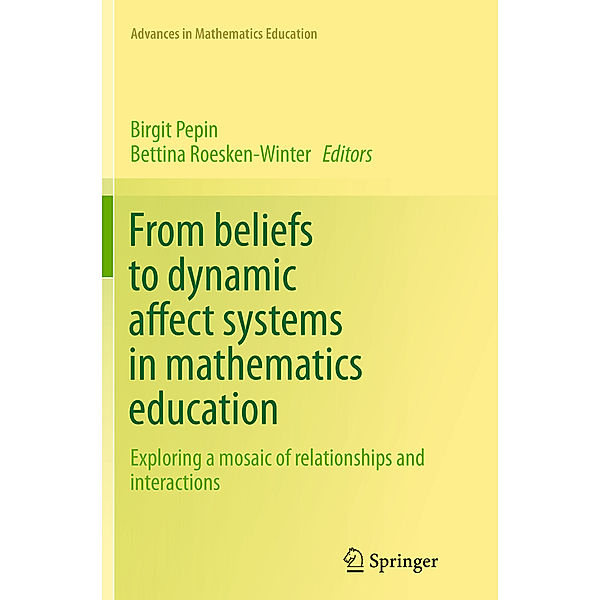 From beliefs to dynamic affect systems in mathematics education