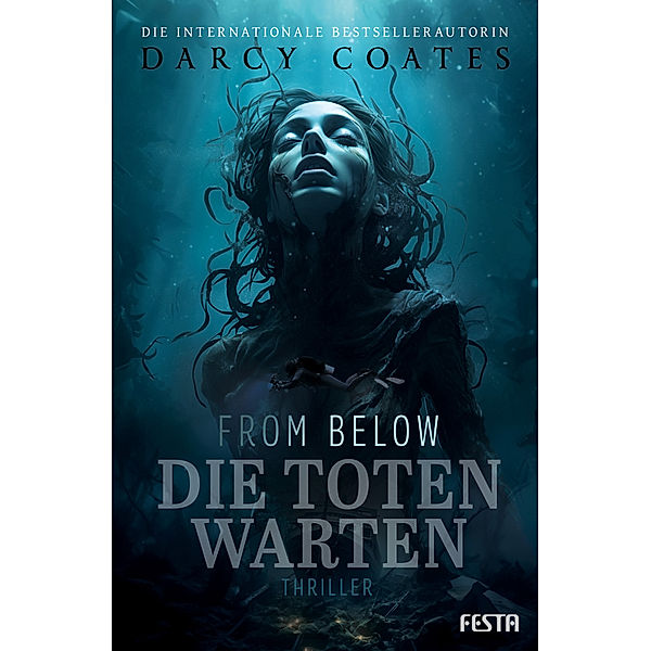 From Below - Die Toten warten, Darcy Coates