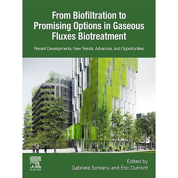 From Biofiltration to Promising Options in Gaseous Fluxes Biotreatment