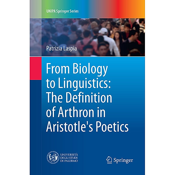 From Biology to Linguistics: The Definition of Arthron in Aristotle's Poetics, Patrizia Laspia