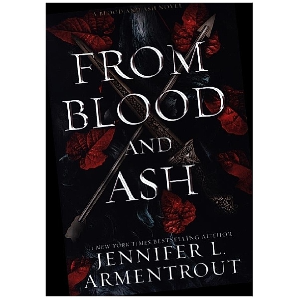 From Blood and Ash, Jennifer L. Armentrout