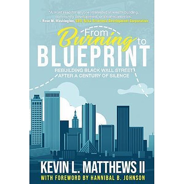 From Burning to Blueprint, Kevin Matthews II