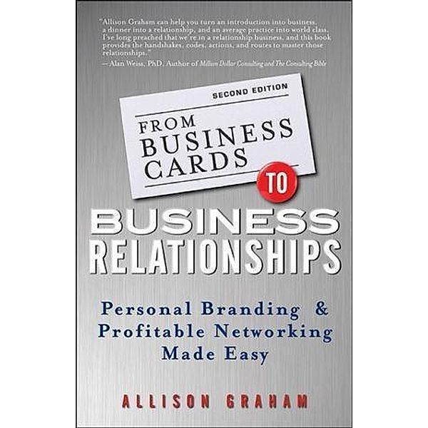 From Business Cards to Business Relationships, Allison Graham