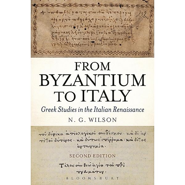 From Byzantium to Italy, N. G. Wilson