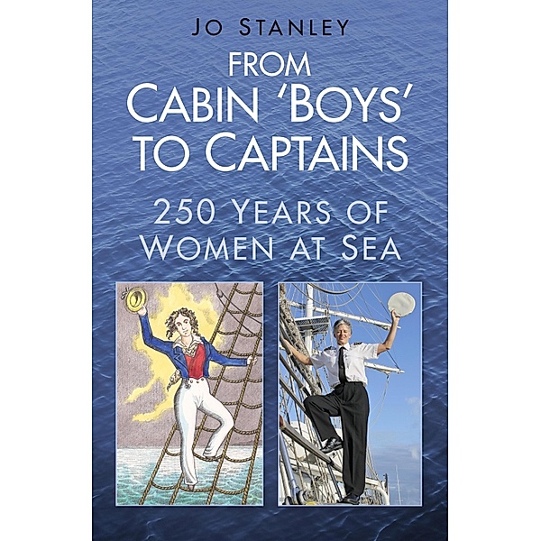 From Cabin 'Boys' to Captains, Jo Stanley