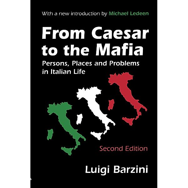 From Caesar to the Mafia, Luigi Barzini