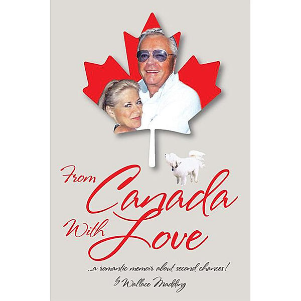 From Canada with Love, Wallace Madding