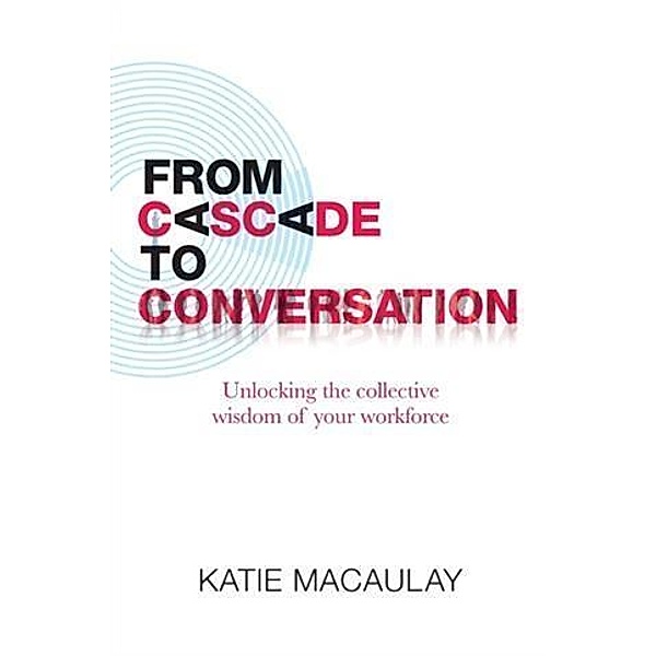 From Cascade to Conversation, Katie Macaulay
