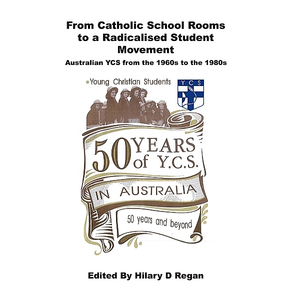From Catholic School Rooms to a Radicalised Student Movement
