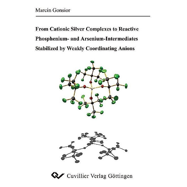 From Cationic Silver Comlexes to Reactive Phosphenium- and Arsenium-Intermediates Stabilized by Weakly Coordinating Anions