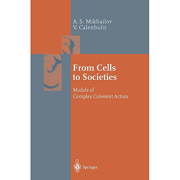 From Cells to Societies, Alexander S. Mikhailov, Vera Calenbuhr